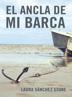 cover image of El Ancla De Mi Barca